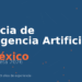 agencia de inteligencia artificial méxico